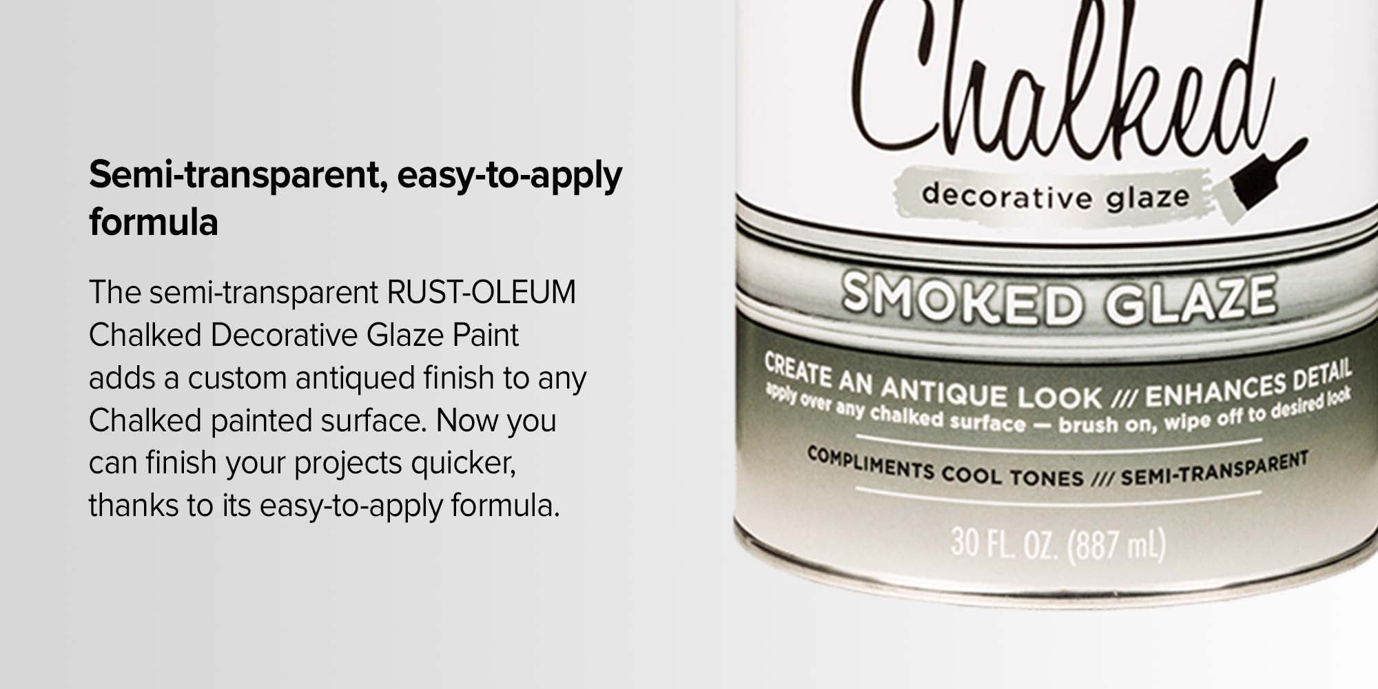 Rust-Oleum 315883 Chalked Decorative Glaze, 30oz, Semi-Transparent Smoked 