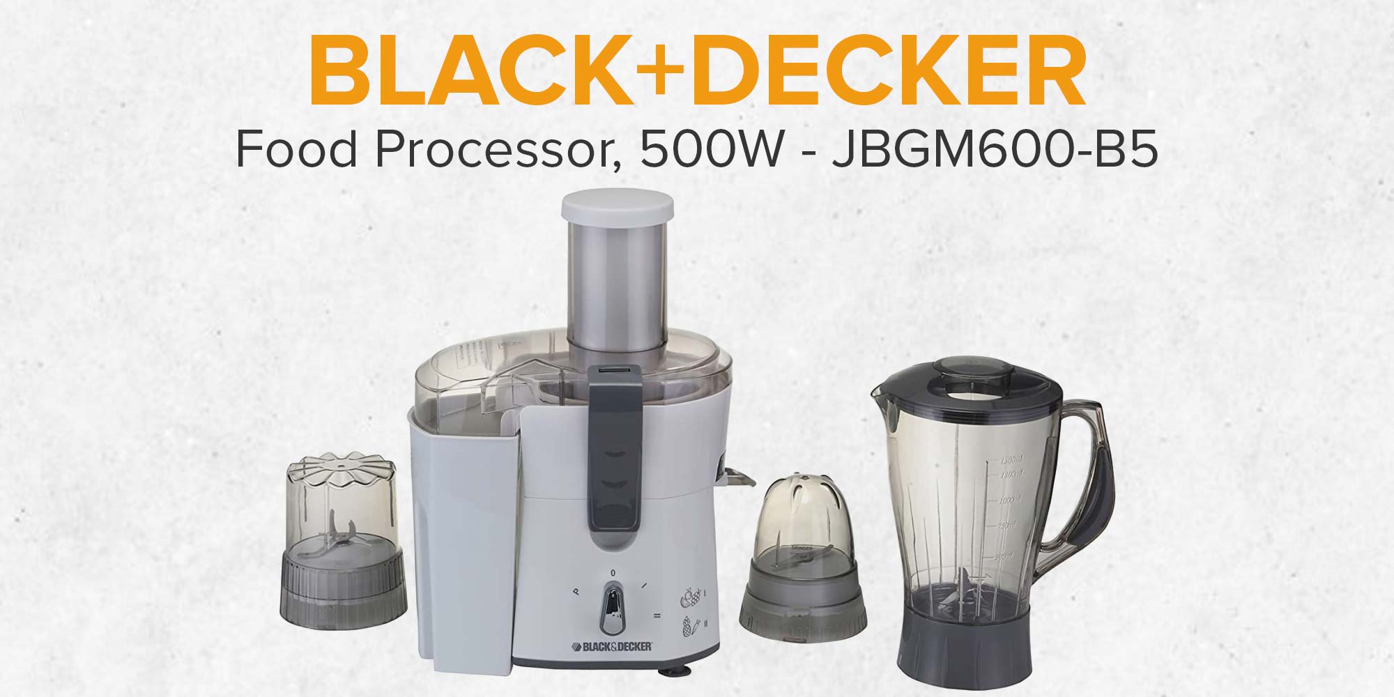 Black & Decker JBGM600-220V Four-in-One Juicer, Blender & Grinder