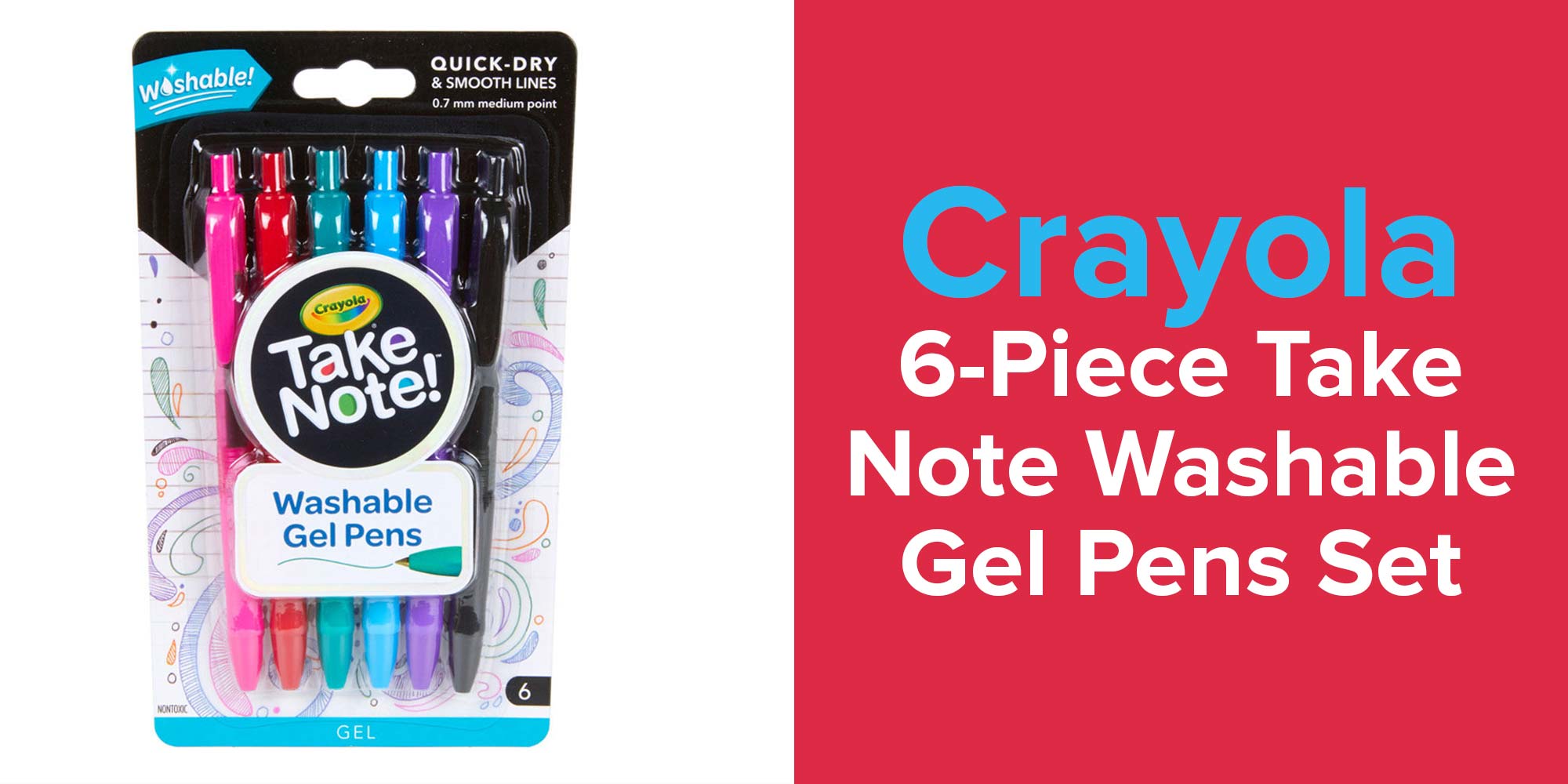 Crayola Take Note! Gel Pen, Washable, 0.7 mm, Medium Point - 6 pens