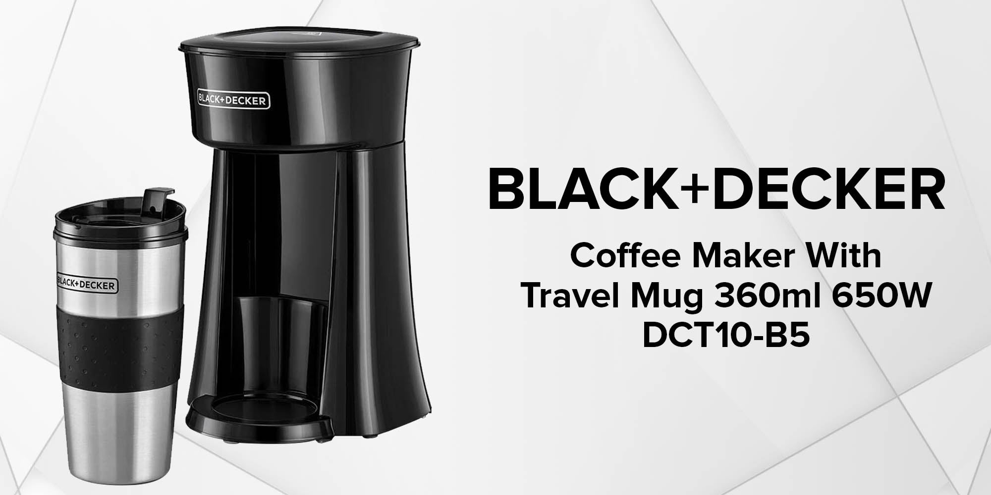 BLACK+DECKER Coffee Machine, 650W, 360ml Travel Mug, Black - DCT10-B5 -  220-240 Volt 50 Hz - World Import