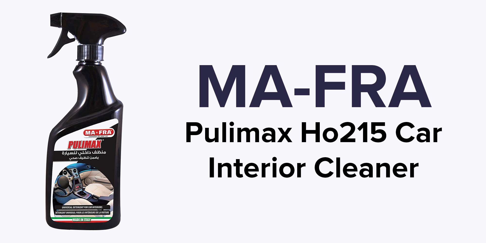 كفالة وقت الظهيرة طبيعي  صفة  MA-FRA Pulimax Car Interior Cleaner 500 ML KSA | Riyadh, Jeddah